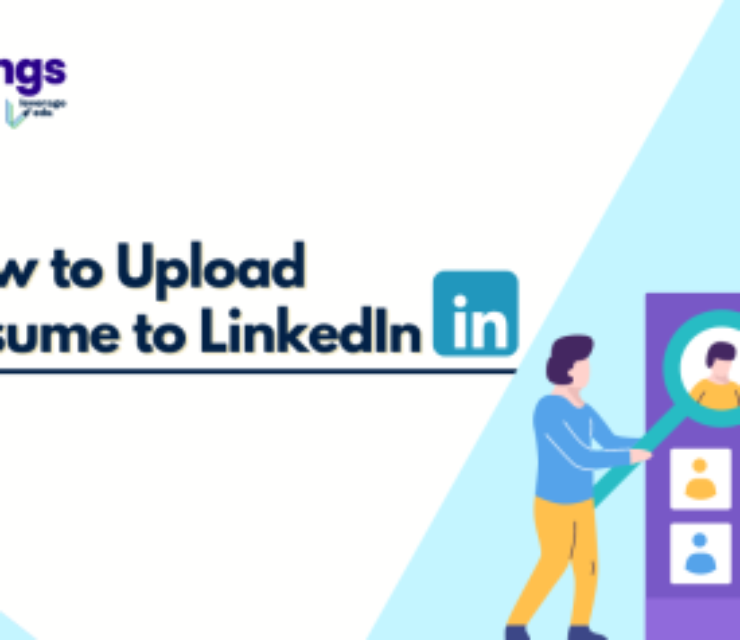 How to Upload Your Resume in LinkedIn Step-by-Step Guide